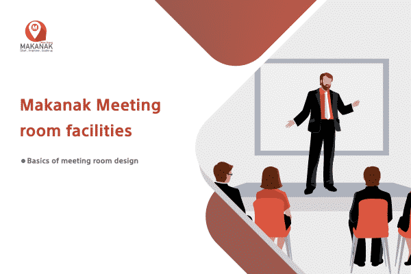 MAKANAK MEETING ROOM FACILITIES