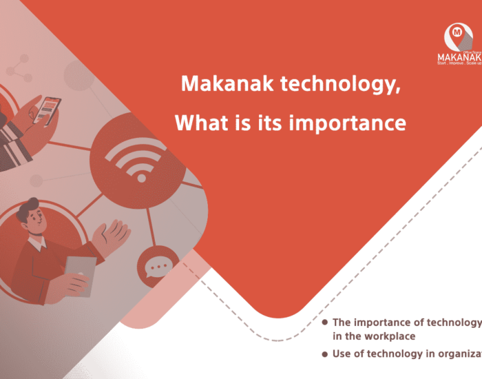 Makanak technology, What is its importance ?