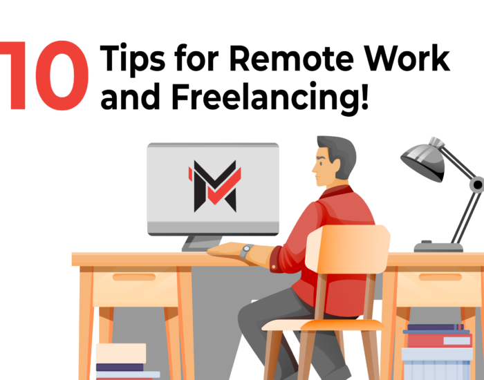 10 Tips for Remote Work and Freelancing.